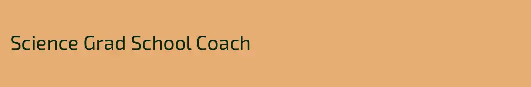 Science Grad School Coach